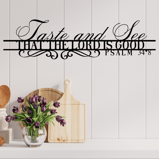 Taste and See Psalm 38:4 - Kith and Kin Forever